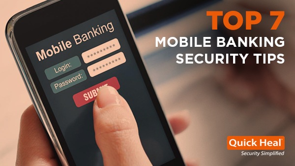 Top 7 Mobile Banking security tips