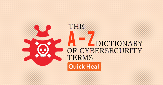 The A Z Dictionary Of Cybersecurity Terms