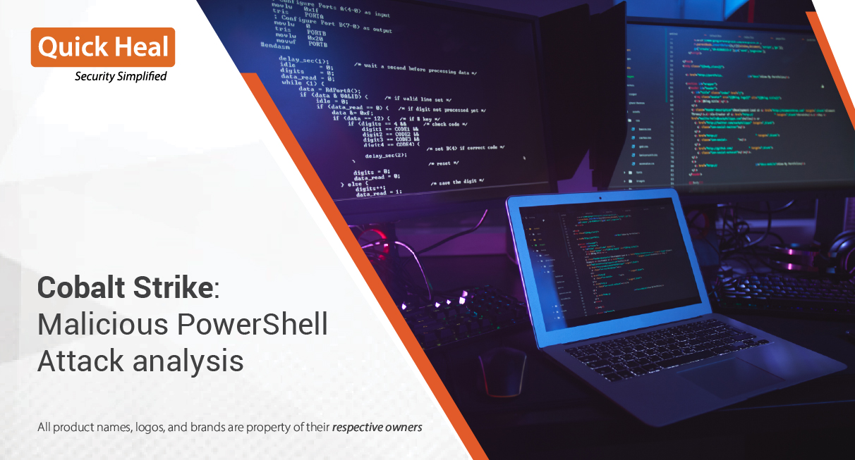 Cobalt Strike Malicious PowerShell Attack Analysis - Quick Heal Blog ...