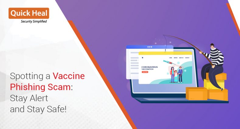Scam Alert: Covid-19 Vaccine Phishing and Money Scam Hits India