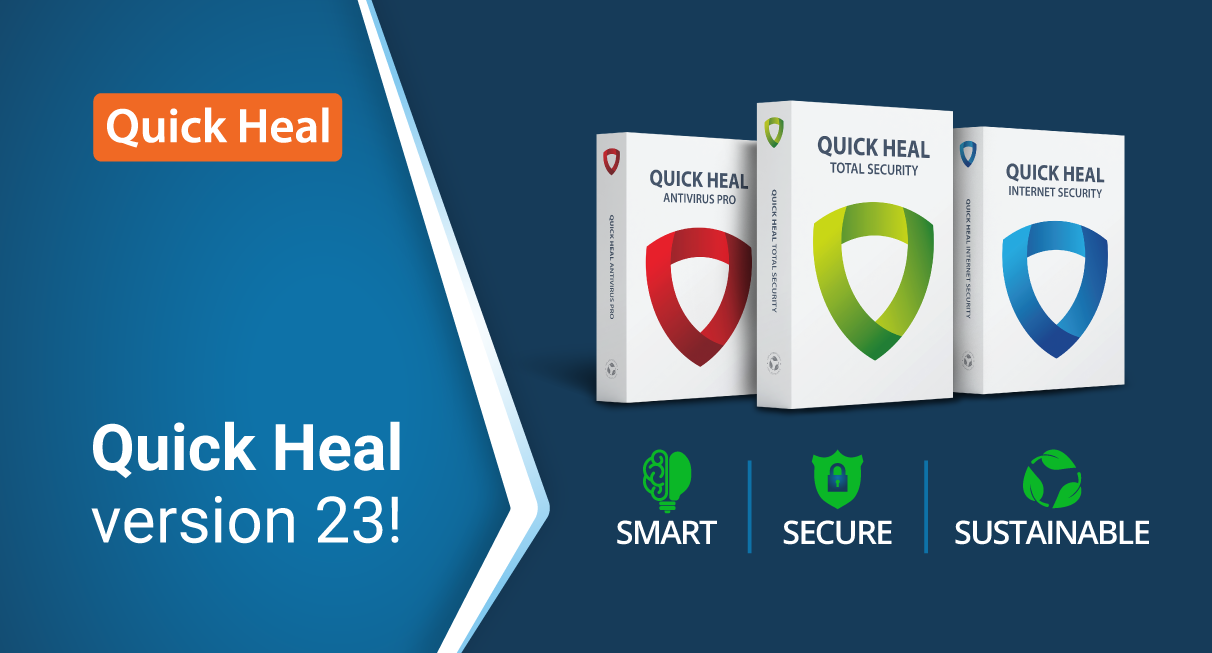 Quick Heal Launches an all new version 23 - Smart, Secure and Sustainable